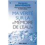 Ma vérité sur la «mémoire de l'eau»