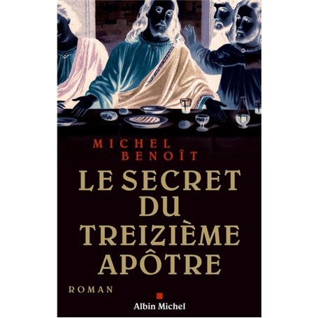 Le Secret du treizième apôtre