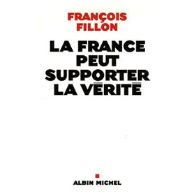 La France peut supporter la vérité