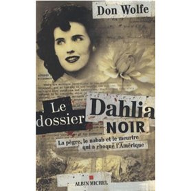 Le Dossier Dahlia Noir