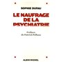 Le Naufrage de la psychiatrie