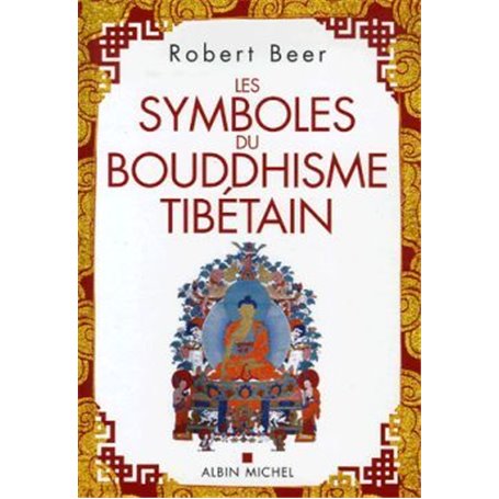 Les Symboles du bouddhisme tibétain