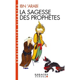 La Sagesse des Prophètes (Espaces Libres - Spiritualités Vivantes)