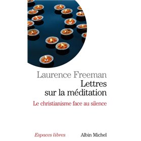 Lettres sur la méditation