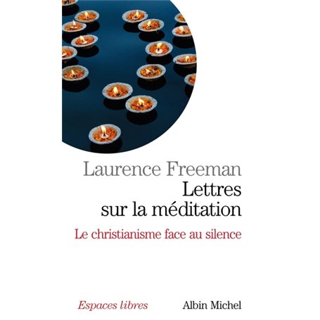 Lettres sur la méditation