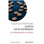 Lettres sur la méditation