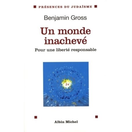 Un monde inachevé