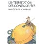 L'Interprétation des contes de fées