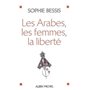 Les Arabes, les femmes, la liberté