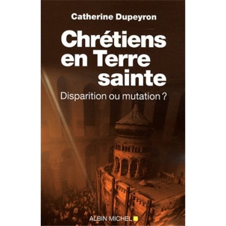 Chrétiens en Terre sainte