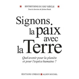 Signons la paix avec la terre