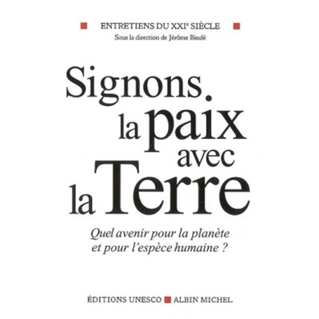 Signons la paix avec la terre