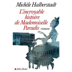 L'Incroyable Histoire de Mademoiselle Paradis