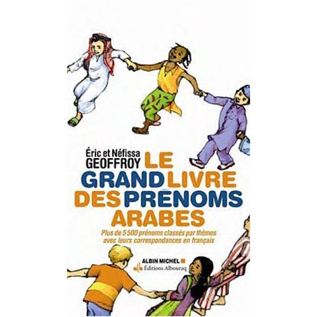 Le Grand Livre des prénoms arabes