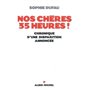 Nos chères 35 heures !