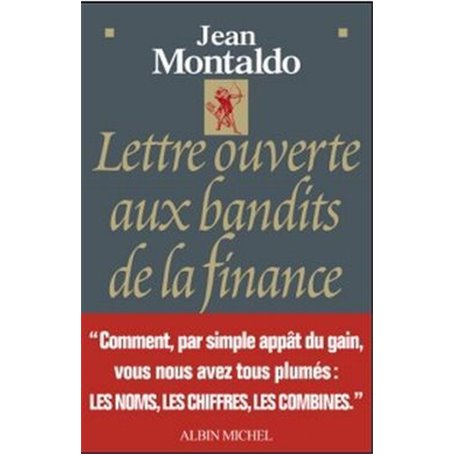 Lettre ouverte aux bandits de la finance