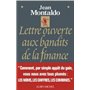 Lettre ouverte aux bandits de la finance