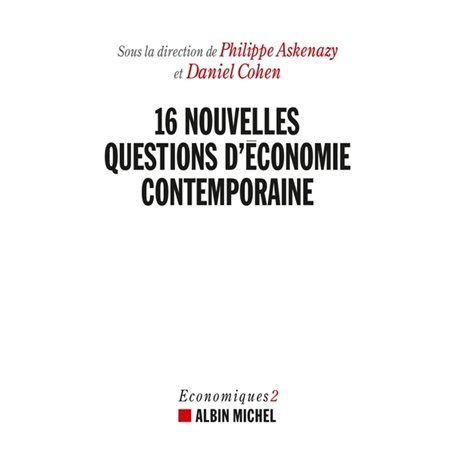 16 nouvelles questions d'économie contemporaine