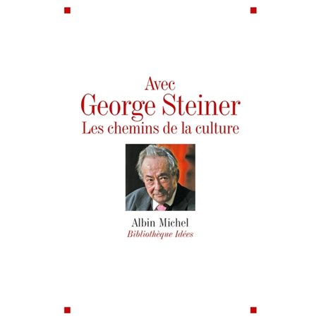 Avec George Steiner