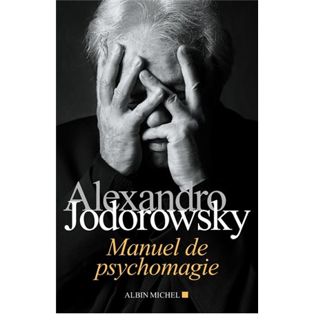 Manuel de psychomagie