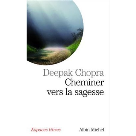 Cheminer vers la sagesse