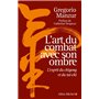 L'Art du combat avec son ombre