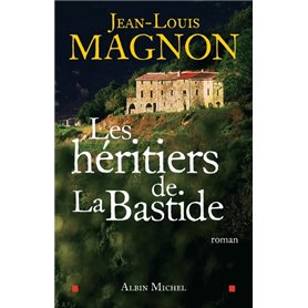 Les Héritiers de La Bastide