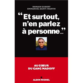 Et surtout, n'en parlez à personne...