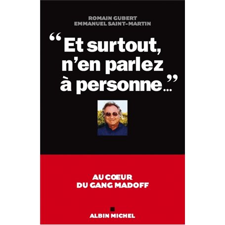 Et surtout, n'en parlez à personne...