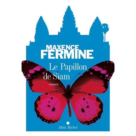 Le Papillon de Siam