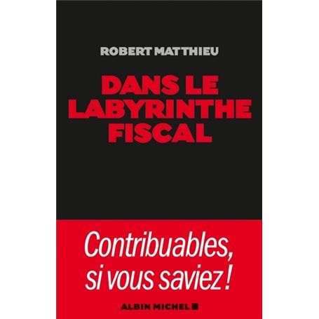 Dans le labyrinthe fiscal