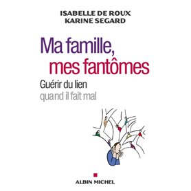 Ma famille, mes fantômes