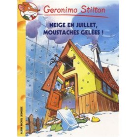 Geronimo Stilton T51 Neige en juillet, moustaches gelées !