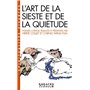 L'Art de la sieste et de la quiétude