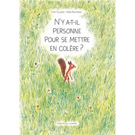 N'y-a-t-il personne pour se mettre en colère ?