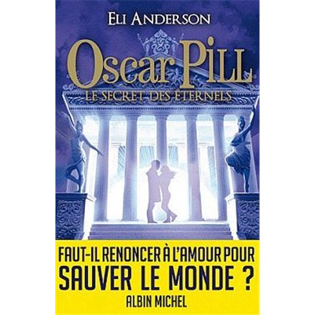 Oscar Pill - tome 3