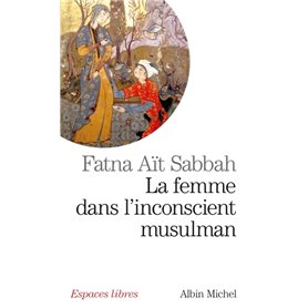 La Femme dans l'inconscient musulman