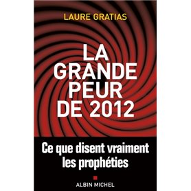 La Grande Peur de 2012