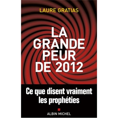 La Grande Peur de 2012