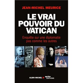 Le Vrai Pouvoir du Vatican