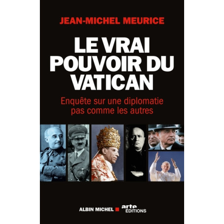 Le Vrai Pouvoir du Vatican