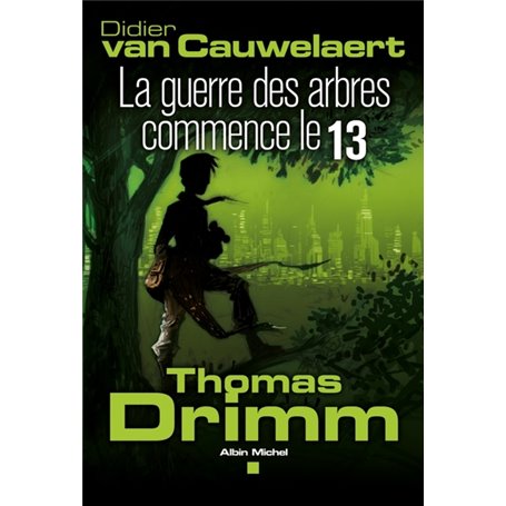 Thomas Drimm - tome 2