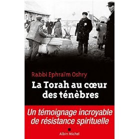 La Torah au coeur des ténèbres