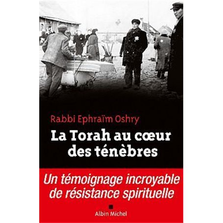 La Torah au coeur des ténèbres