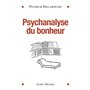 Psychanalyse du bonheur