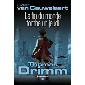 Thomas Drimm - tome 1