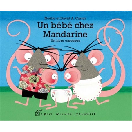 Un bébé chez Mandarine