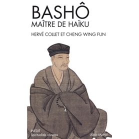 Bashô, maître de Haïku