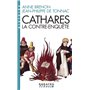 Cathares, la contre-enquête