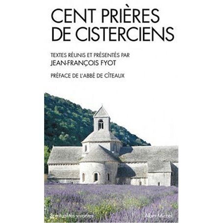 Cent prières de cisterciens